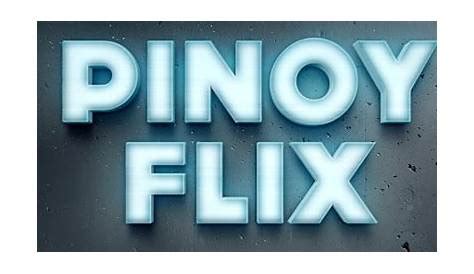 teen pinayflix|Best iflix Filipino Movies to Stream .